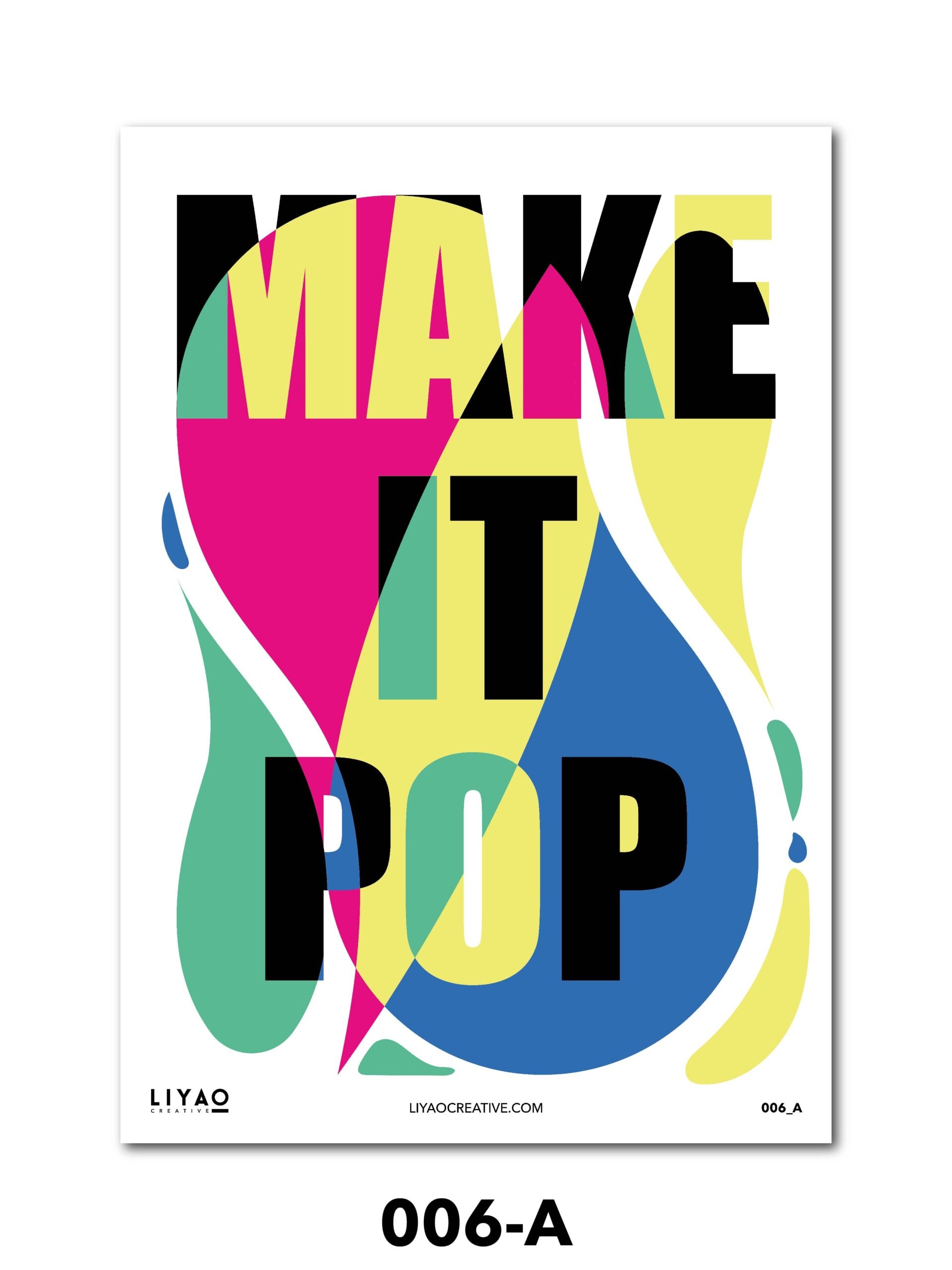 Poster Make It Pop A